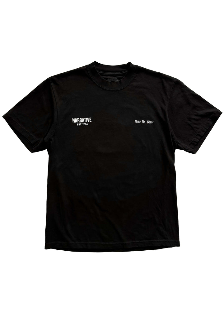 LIFE IS WAR T-SHIRT