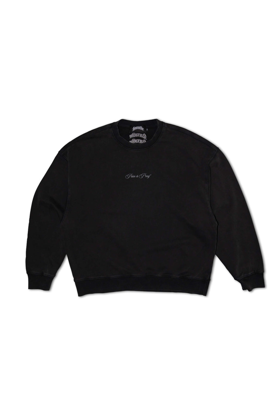 "Pain Is Proof" Vintage Crewneck