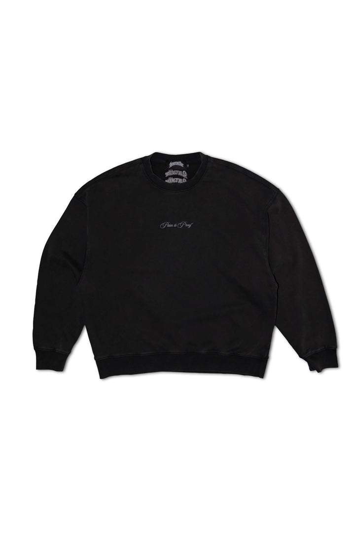 "Pain Is Proof" Vintage Crewneck